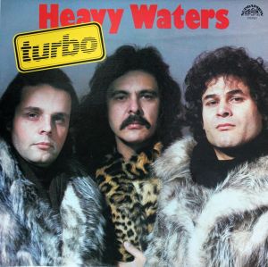 Turbo (7) - Heavy Waters (1988)