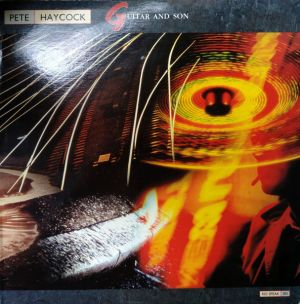 Pete Haycock - Guitar And Son (1988)