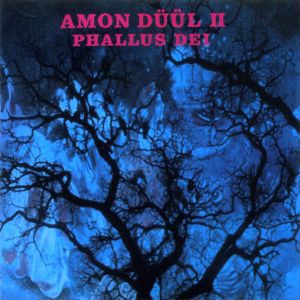 Amon Düül II - Phallus Dei (2000)
