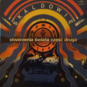 Skaldowie - Stworzenia Świata Część Druga (1976)
