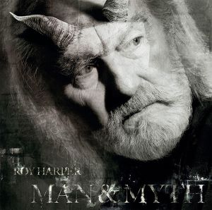 Roy Harper - Man & Myth (2013)