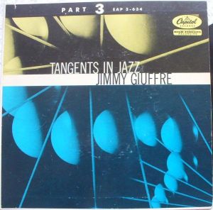 The Jimmy Giuffre Four - Tangents In Jazz (Part 3) (1955)