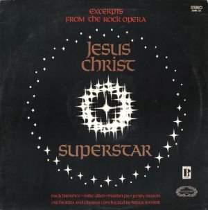 Mike Trounce / Mike Allen (8) / Martin Jay / Jenny Mason / Bruce Baxter - Jesus Christ Superstar (Excerpts From The Rock Opera) (1971)