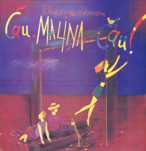 Various - Čau, Maliņa, Čau! (Dziesmas Bērniem) (1991)