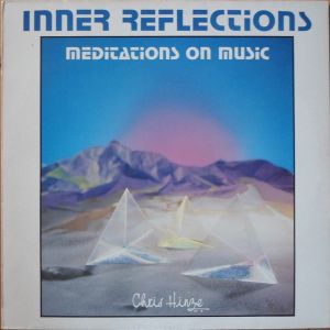 Chris Hinze - Inner Reflections (1989)