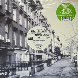 Mike Delgado - The Complete Upstairs Lounge (1999)