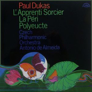 Czech Philharmonic Orchestra / Antonio De Almeida / Paul Dukas - L'Apprenti Sorcier / La Péri / Polyeucte (1988)