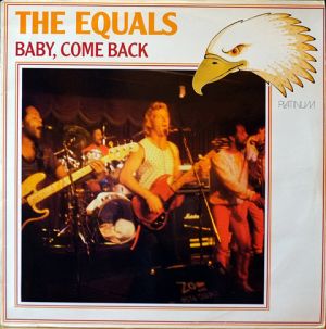 The Equals - Baby, Come Back (1985)