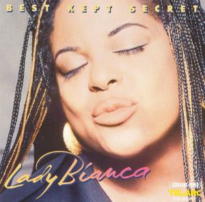 Lady Bianca (2) - Best Kept Secret (1995)