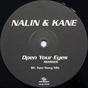 Nalin & Kane - Open Your Eyes (Remixes) (1999)