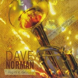 Dave Norman - Higher Ground (2010)