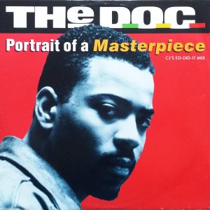 The D.O.C. - Portrait Of A Masterpiece (1990)