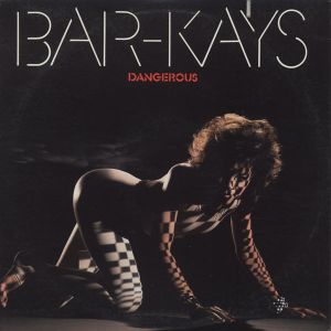 Bar-Kays - Dangerous (1984)