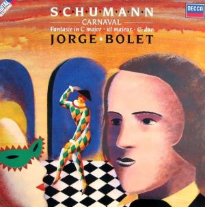 Schumann / Jorge Bolet - Carnaval; Fantasie In C Major (1987)