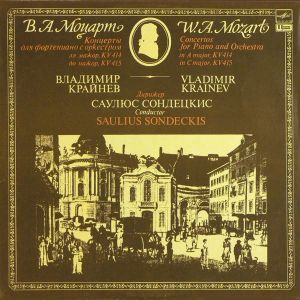 W. A. Mozart / Lithuanian Chamber Orchestra / Saulius Sondeckis / Vladimir Krainev - Concertos For Piano And Orchestra In A Major KV 414 / In C Major 415 (1991)