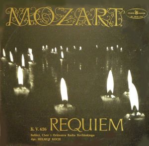 Chor / Mozart / Orkiestra Radia Berlińskiego / Helmut Koch - Requiem K. V. 626 (1976)