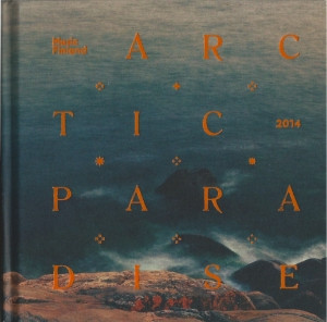 Various - Arctic Paradise 2014 (Contemporary Folk Music From Finland) (2014)