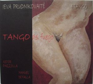 Ieva Prudnikovaitė / 4Tango - Tango Del Fuego (2008)