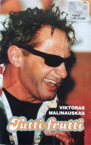 Viktoras Malinauskas - Tutti-Frutti (2002)