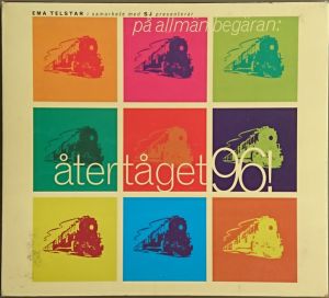 Love Olzon / Gyllene Tider / Wilmer X - Återtåget 96! (1996)