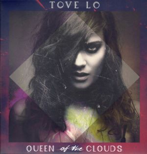 Tove Lo - Queen Of The Clouds (2014)