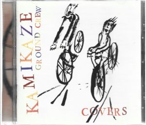 Kamikaze Ground Crew - Covers (1999)