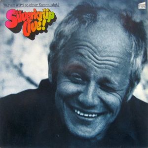 Dieter Süverkrüp - Live! - Warum Wird So Einer Kommunist? (1974)