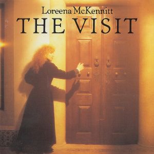 Loreena McKennitt - The Visit (1991)