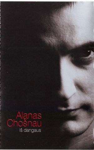Alanas Chošnau - Iš Dangaus (2004)
