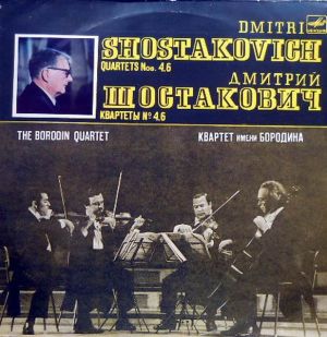 Borodin String Quartet - Shostakovich"Quartets #4 op.83 and #6 op.101" (1983)