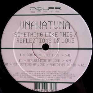 Unawatuna - Something Like This / Reflections Of Love (1999)