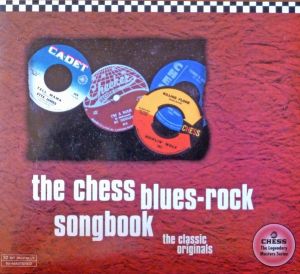 Various - The Chess Blues-Rock Songbook: The Classic Originals (1998)