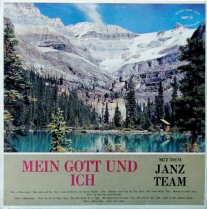 Janz Team - Mein Gott Und Ich