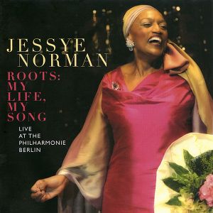 Jessye Norman - Roots: My Life, My Song (2009)