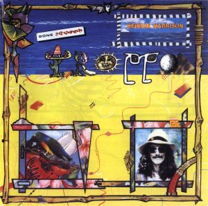 George Harrison - Gone Troppo (1991)