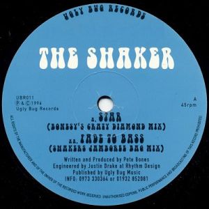 The Shaker - Star / Fade To Bass (1996)
