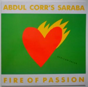 Abdul Corr's Saraba - Fire Of Passion (1990)