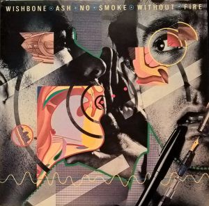 Wishbone Ash - No Smoke Without Fire (1978)