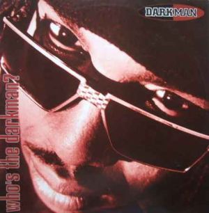 Darkman - Who's The Darkman? (1994)