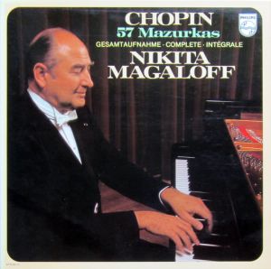 Nikita Magaloff - Chopin - 57 Mazurkas
