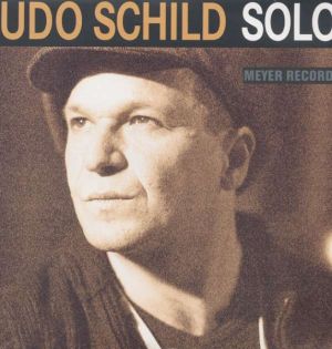 Udo Schild - Solo (2006)