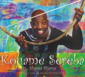 Kouame Sereba - Shama Shama (Eventyr, Sang Og Musikk Fra Vest-Afrika) (2011)