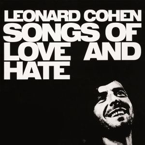 Leonard Cohen - Songs Of Love And Hate (2016)