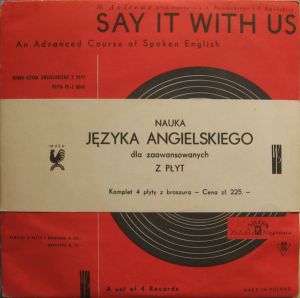 H. Andrews / J. Rusieckiego / J. Smólskiej - Say It With Us (An Advanced Course Of Spoken English)