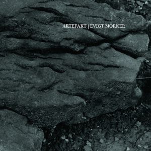Artefakt (2) / Evigt Mörker - Konstrukt 003 (2016)