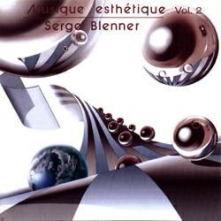 Serge Blenner - Musique Esthétique Vol. 2 (1993)