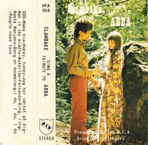 Clambake (2) / The M.F.A Orchestra And Singers - Clambake Sing A Tribute To ABBA