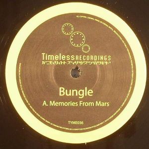 Bungle / Index (15) - Memories From Mars / Solitaire (2007)