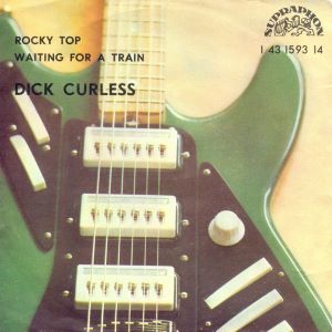 Dick Curless - Rocky Top / Waiting For A Train (1976)