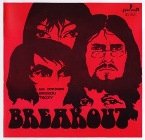 Breakout - Na Drugim Brzegu Tęczy (1969)